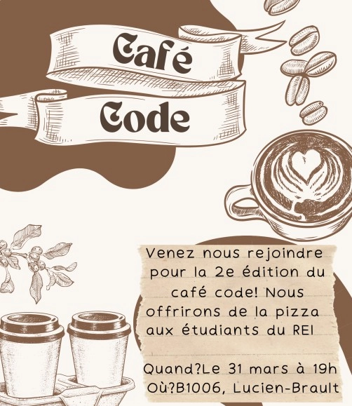 Café code - mardi 31 mars 2026 à 23:00 | Regroupement des Étudiants en ...